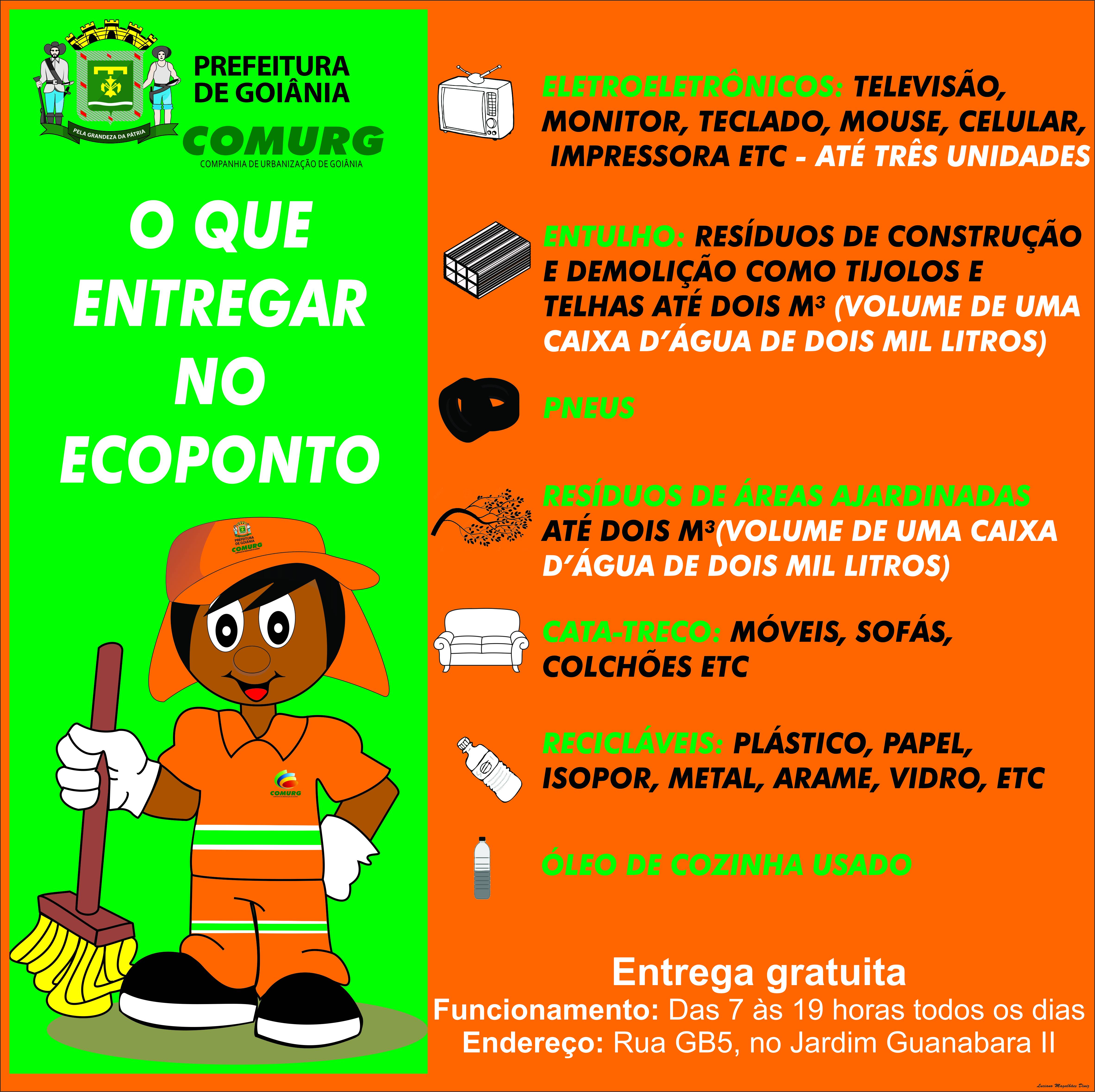 Lista de itens que podem ser depositados gratuitamente no Ecoponto da Comurg em Goiânia | Foto: Divulgação / Comurg